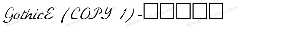 GothicE (COPY 1)字体转换